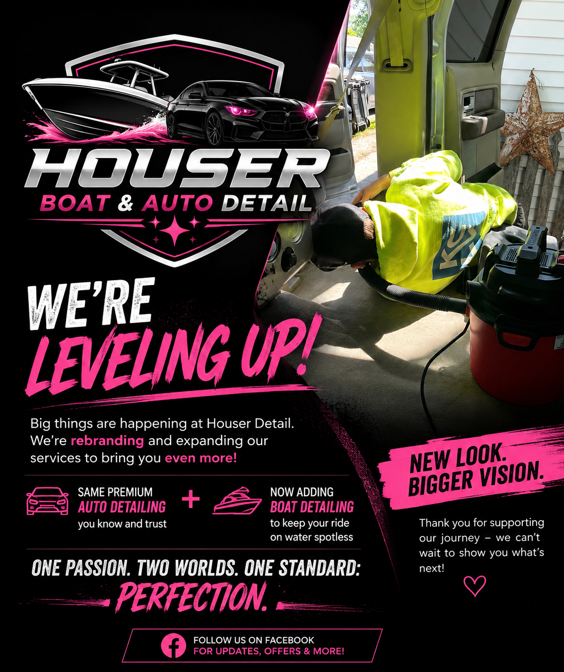 Houser Boat & Auto Detail — We're Leveling Up. New look, bigger vision, now including boat detailing.